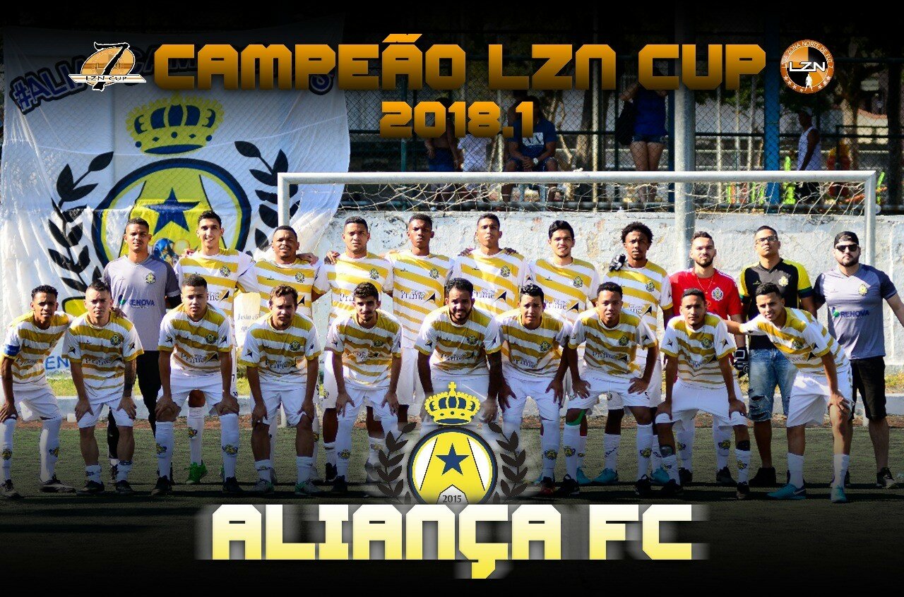 ALIANÇA CAMPEÃO DA LZN CUP 2018.1